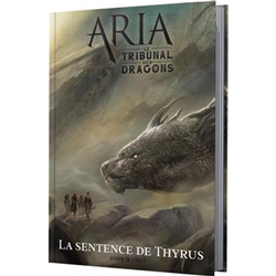 ARIA:LE TRIBUNAL DES DRAGONS 2, SENTENCE DE THYRUS