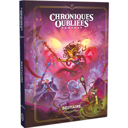BESTIAIRE - CHRONIQUES OUBLIÉES 2ÈME EDITION