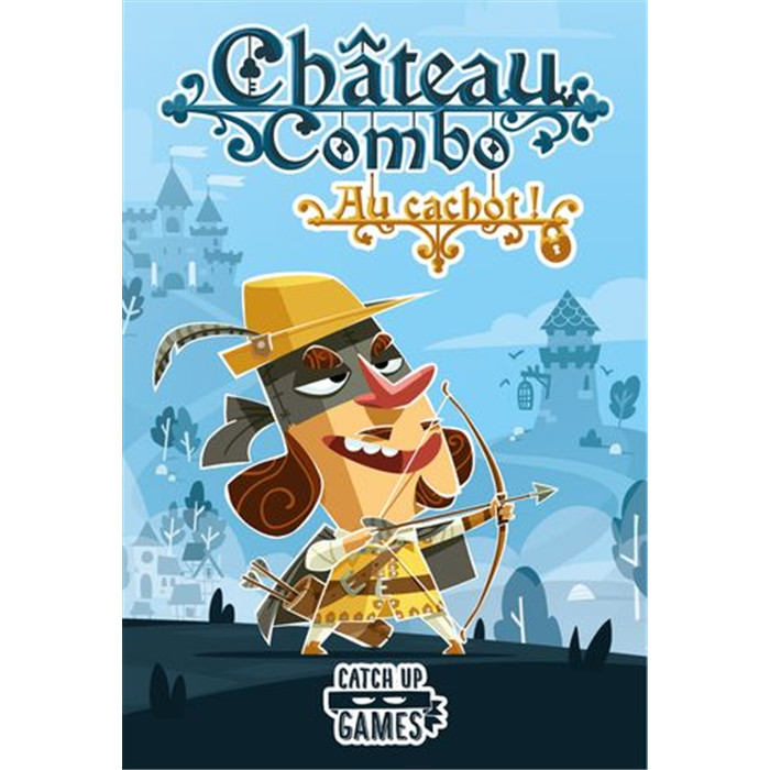 CHATEAU COMBO - EXT. AU CACHOT CHATEAU COMBO - EXT. AU CACHOT