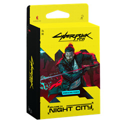 CYBERPUNK TCG - WELCOME TO NIGHT CITY - EMBRACING POWER