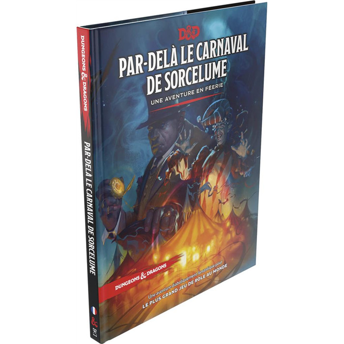 D&D5 : PAR-DELÀ LE CARNAVAL DE SORCELUME D&D5 : PAR-DELÀ LE CARNAVAL DE SORCELUME