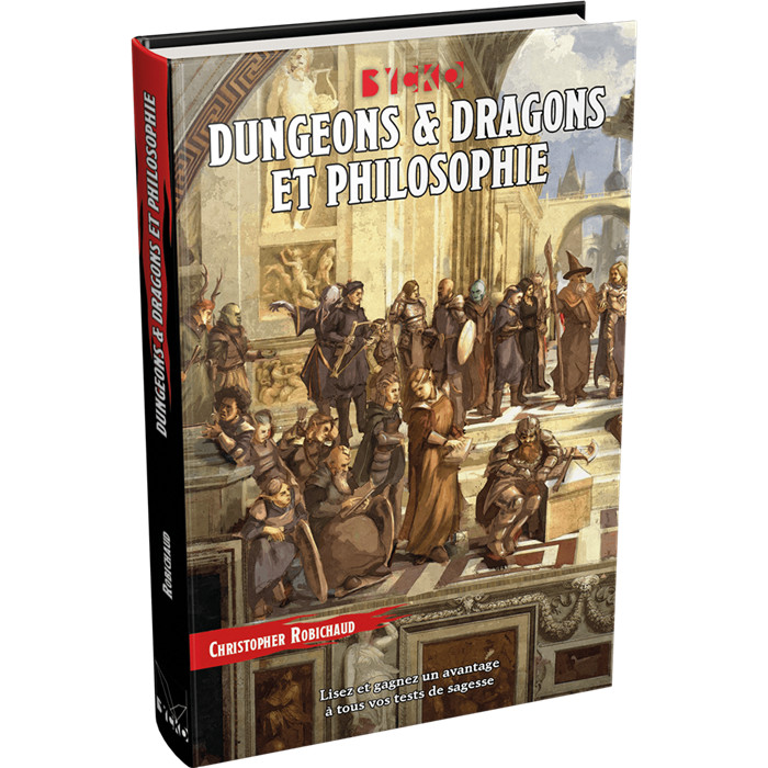 DUNGEONS & DRAGONS ET PHILOSOPHIE (RIGIDE) DUNGEONS & DRAGONS ET PHILOSOPHIE (RIGIDE)