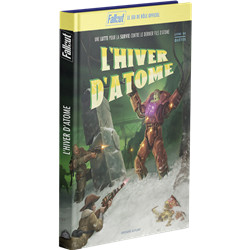 FALLOUT : L'HIVER D'ATOME