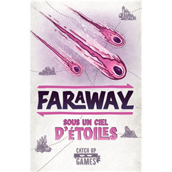 FARAWAY - SOUS UN CIEL D'ETOILES