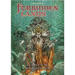 FORBIDDEN LANDS : LA CRYPTE DU MAGE MELLIFIÉ