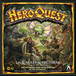 HEROQUEST - EXT. LES JUNGLES DE DELTHRAK