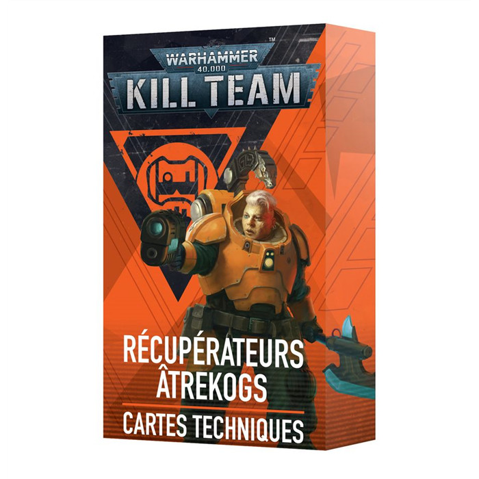 KILL TEAM: RÉCUPÉRATEURS ÂTREKOGS – CARTES TECHNIQUES KILL TEAM: RÉCUPÉRATEURS ÂTREKOGS – CARTES TECHNIQUES