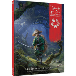 LA LÉGENDE DES CINQ ANNEAUX : LES ÉDITS DE LA NATURE