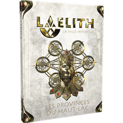 LAELITH : LES PROVINCES DU HAUT-LAC
