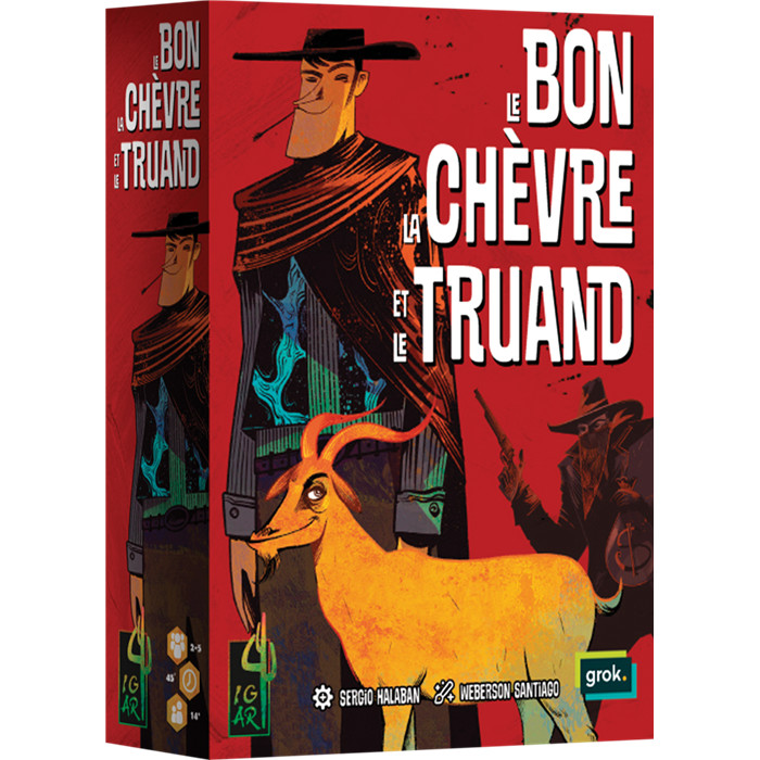 LE BON, LA CHÈVRE ET LE TRUAND LE BON, LA CHÈVRE ET LE TRUAND