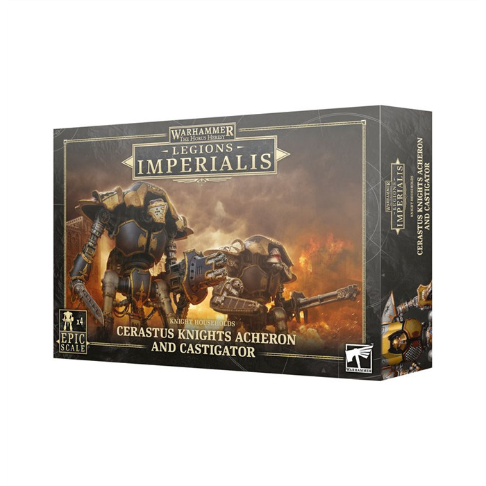 LEGIONS IMPERIALIS: CERASTUS KNIGHTS ACHERON AND CASTIGATOR LEGIONS IMPERIALIS: CERASTUS KNIGHTS ACHERON AND CASTIGATOR