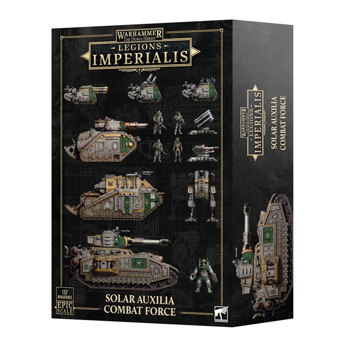 LEGIONS IMPERIALIS: SOLAR AUXILIA COMBAT FORCE LEGIONS IMPERIALIS: SOLAR AUXILIA COMBAT FORCE