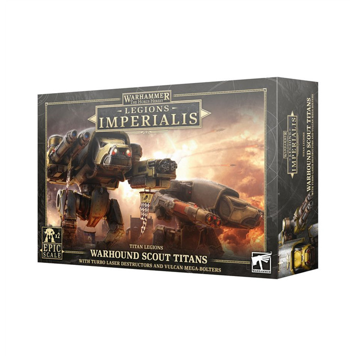 LEGIONS IMPERIALIS: WARHOUND SCOUT TITANS WITH TURBO-LASER DESTRUCTORS AND LEGIONS IMPERIALIS: WARHOUND SCOUT TITANS WITH TURBO-LASER DESTRUCTORS AND