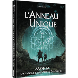 L·ANNEAU UNIQUE JDR : MORIA PAR-DELÀ LES PORTES DE DURIN