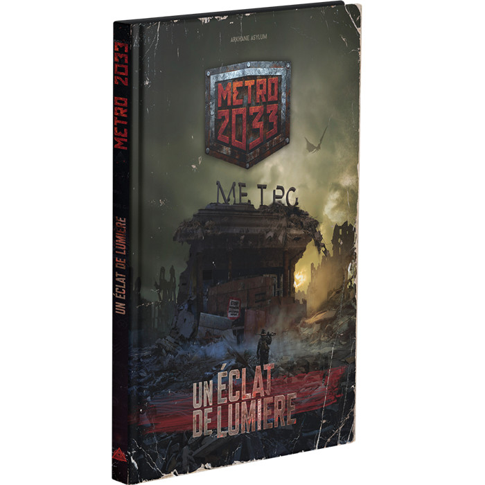 MÉTRO 2033 : UN ECLAT DE LUMIÈRE MÉTRO 2033 : UN ECLAT DE LUMIÈRE