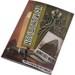 MONSTER OF THE WEEK - NECRONOMICON