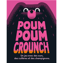POUM POUM CROUNCH