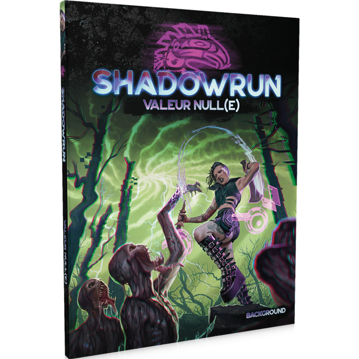 SHADOWRUN 6 - VALEUR NULL(E) SHADOWRUN 6 - VALEUR NULL(E)