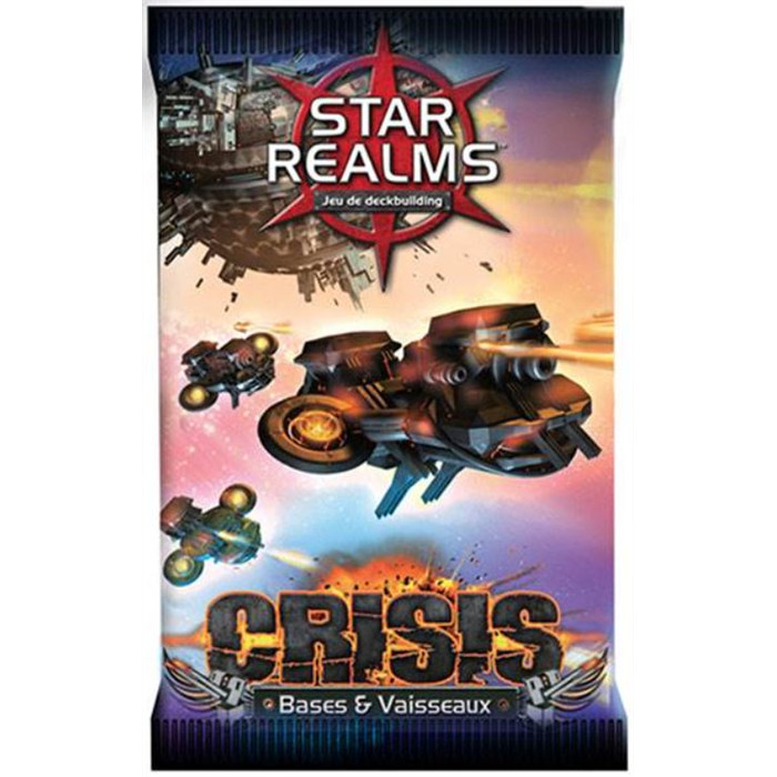 STAR REALMS - CRISIS BASES ET VAISSEAUX STAR REALMS - CRISIS BASES ET VAISSEAUX