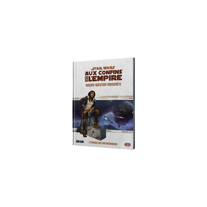 STAR WARS: AUX CONFINS DE L'EMPIRE - AUCUNE QUESTION INDISCRÈTE STAR WARS: AUX CONFINS DE L'EMPIRE - AUCUNE QUESTION INDISCRÈTE