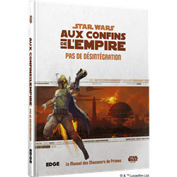 STAR WARS AUX CONFINS DE L'EMPIRE - PAS DE DÉSINTÉGRATION