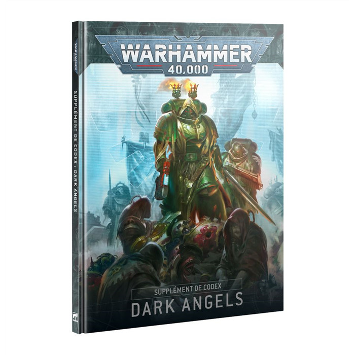 SUPPLÉMENT DE CODEX: DARK ANGELS SUPPLÉMENT DE CODEX: DARK ANGELS