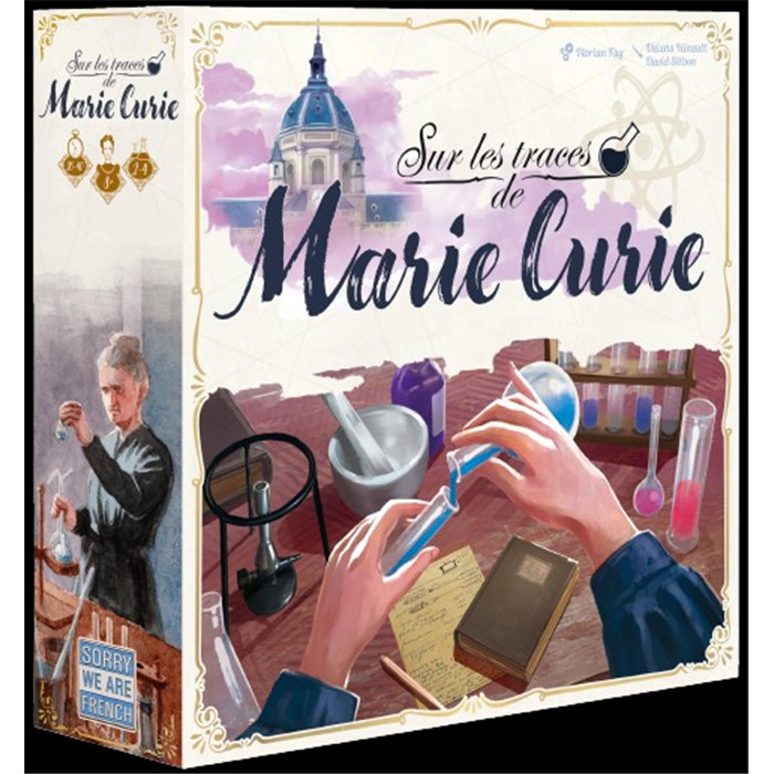 SUR LES TRACES DE MARIE CURIE SUR LES TRACES DE MARIE CURIE