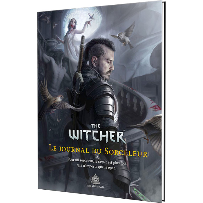 THE WITCHER: LE JOURNAL DU SORCELEUR THE WITCHER: LE JOURNAL DU SORCELEUR