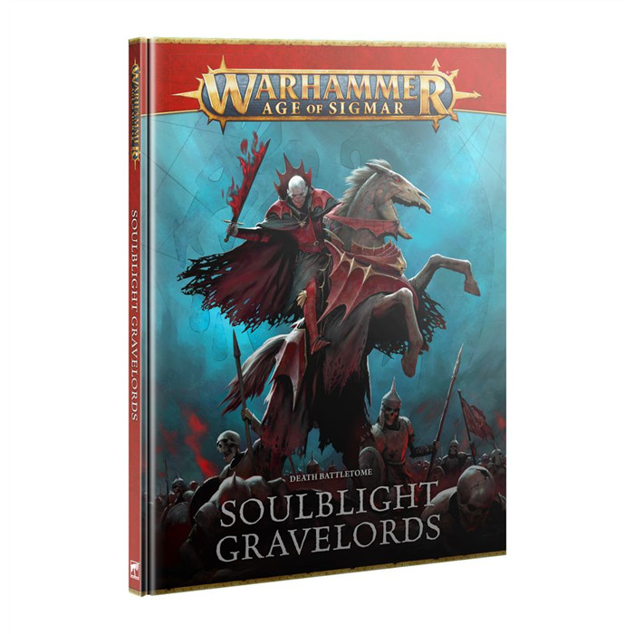 TOME DE BATAILLE DE LA MORT: SOULBLIGHT GRAVELORDS TOME DE BATAILLE DE LA MORT: SOULBLIGHT GRAVELORDS