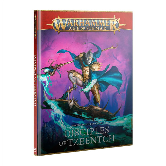 TOME DE BATAILLE DU CHAOS: DISCIPLES OF TZEENTCH TOME DE BATAILLE DU CHAOS: DISCIPLES OF TZEENTCH