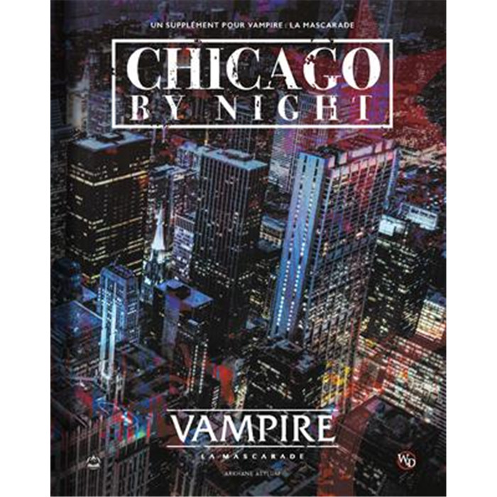 VAMPIRE LA MASCARADE V5: CHICAGO BY NIGHT VAMPIRE LA MASCARADE V5: CHICAGO BY NIGHT